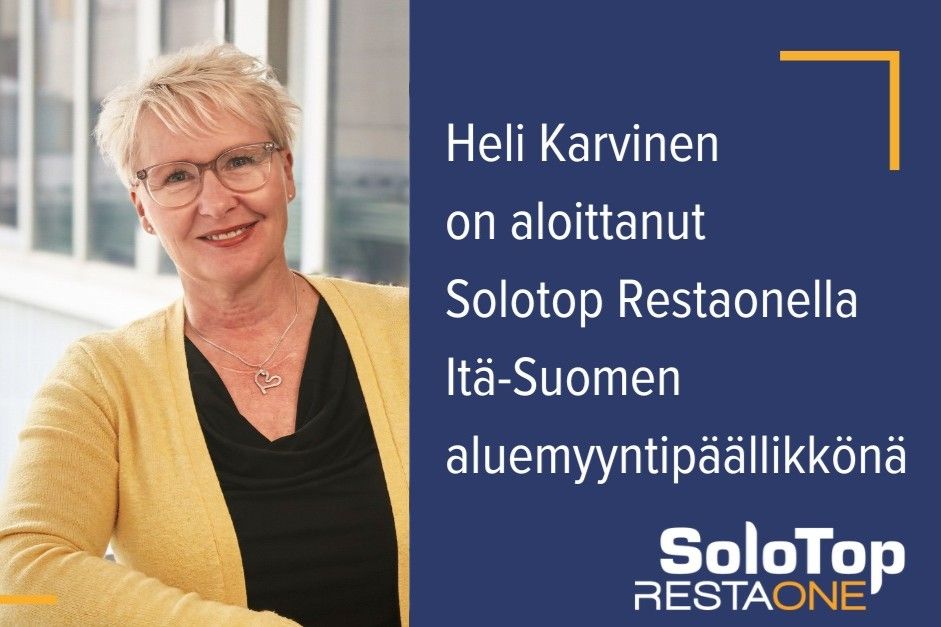 Solotop Restaone vahvistaa Itä-Suomen myyntiä – Heli Karvinen aloittanut aluemyyntipäällikkönä
