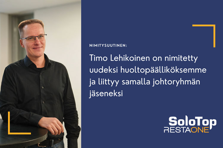 Timo Lehikoinen on uusi Solotop Restaonen uusi huoltopäällikkö